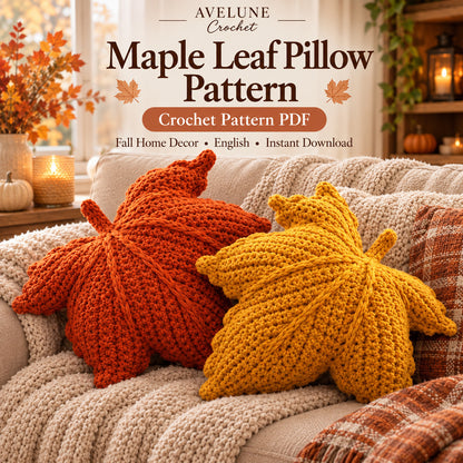 Crochet Maple Leaf Pillow Pattern PDF | Fall & Autumn Leaf Cushion, Cozy Home Decor