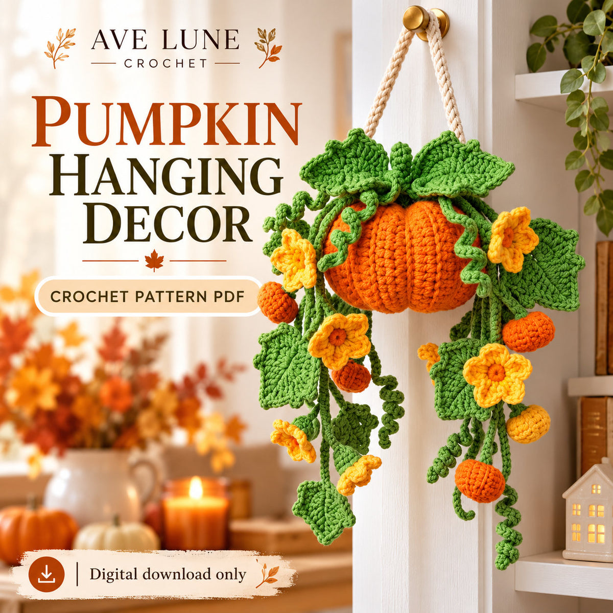 Pumpkin Hanging Crochet Pattern PDF – Fall Wall Decor, Autumn Pumpkin Plant