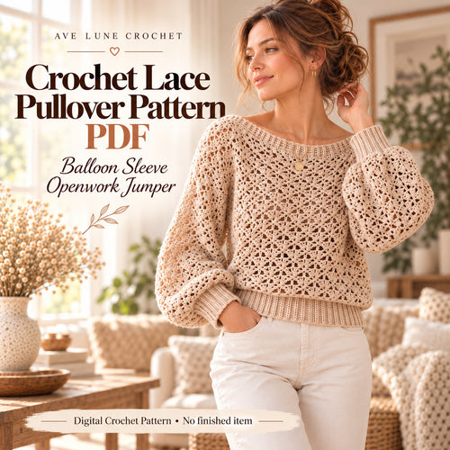 Crochet Lace Pullover Pattern PDF – Balloon Sleeves