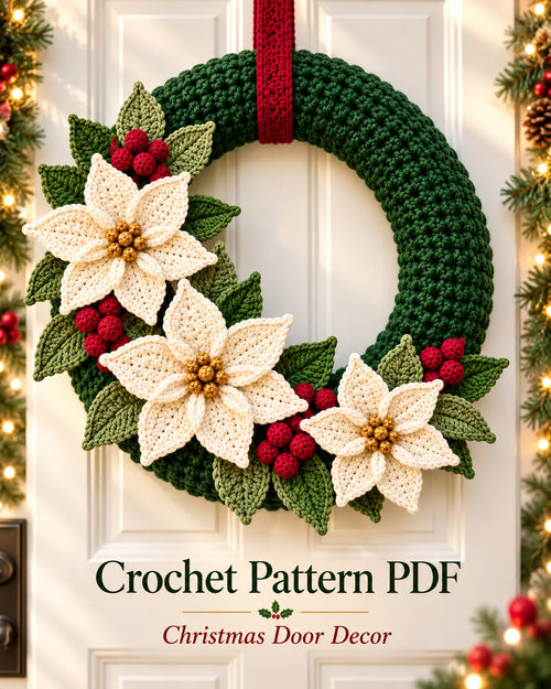 Crochet Christmas Wreath Pattern PDF – Poinsettias & Berries