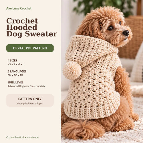 Crochet Hooded Dog Sweater Pattern PDF, Dog Hoodie Crochet Pattern, Sizes XS–L, English German French
